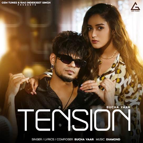 Tension Sucha Yaar Mp3 Song Download Djjohal